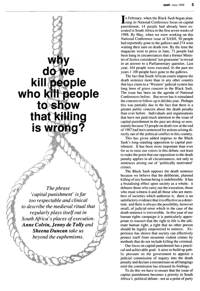 Why do we kill people who kill people to show that killing is wrong?