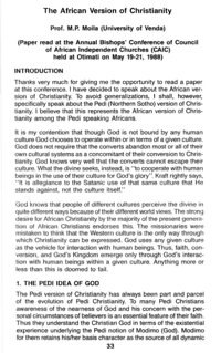 The African version of Christianity. Paper read at the Annual Bishop`s Conference of Council of African Independent Churches (CAIC) held at Otimati on May 19-21, 1988