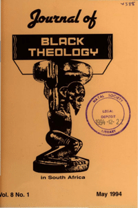 Journal of Black Theology in South Africa Volume 8 Number 1 May 1994