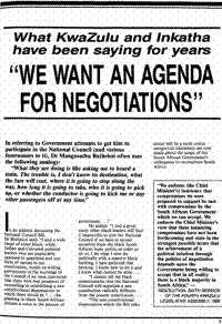 What KwaZulu and Inkatha have been saying for years: We want an agenda for negotiations