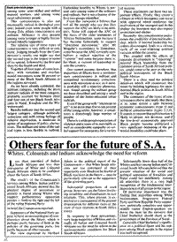 Others fear for the future of SA: Whites, Coloureds and Indians acknowledge the need for reform