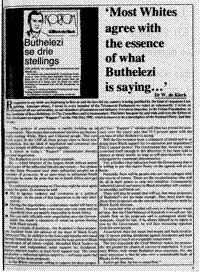 Most whites agree with the essence of what Buthelezi is saying..