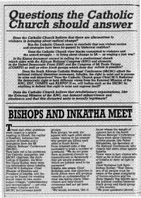 Questions the Catholic Church should answer: Bishops and Inkatha meet