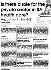 Is there a role for the private sector in SA health care? - Yes but not in the National Health Service