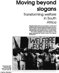 Moving beyond slogans - transforming welfare in South Africa