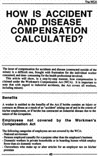 How is accident and disease compensation calculated?