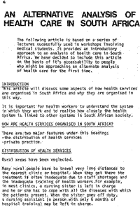 An alternative analysis of health care in South Africa