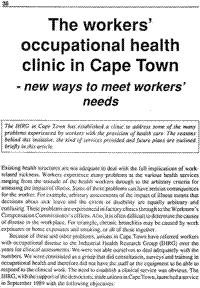 The workers` occupational health clinic in Cape Town - new ways to meet workers` needs