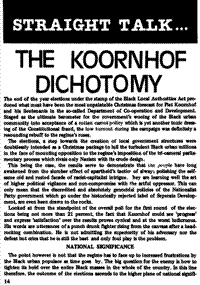 Straight talk: The Koornhof dichotomy