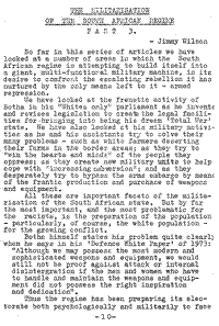 The militarisation of the South African regime: Part three