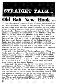Straight talk ... Old bait new hook