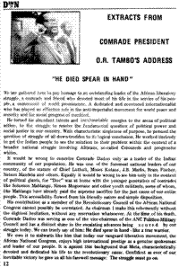 Extracts from Comrade Presidents OR Tambo`s address: He died spear in hand