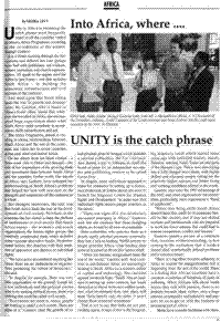 Into Africa where unity is the catch phrase