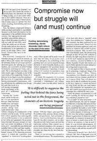 Compromise now but struggle will (and must) continue