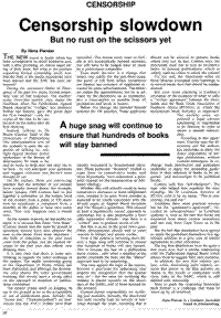 Censorship slowdown - but no rust on the scissors yet