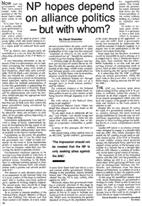 NP hopes depend on alliance politics - but with whom?