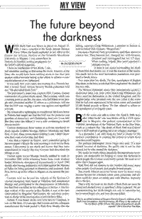 The future beyond darkness