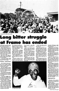 Long bitter struggle at Frame has ended