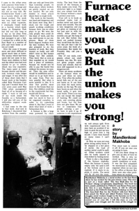 Furnace heat makes you weak but the union makes you strong!
