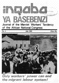 Inqaba ya basebenzi Number 3 July 1981