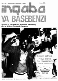 Inqaba ya basebenzi Number 15, September - December 1984