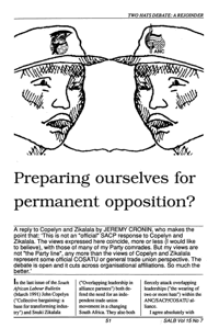 Preparing ourselves for permanent opposition