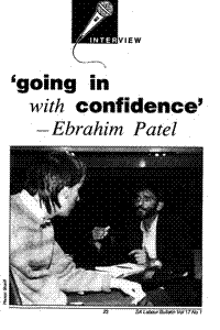 Going in with confidence - Ebrahim Patel
