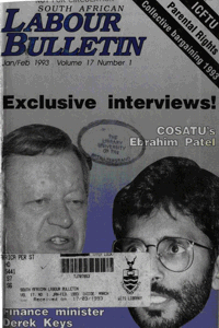 South African Labour Bulletin Volume 17 Number 1 January 1993