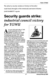 Security guards strike: industrial council victory for TGWU