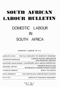 South African Labour Bulletin Volume 6 Number 1 July 1980