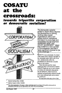COSATU at the crossroads: towards tripartite corporatism or democratic socialism?