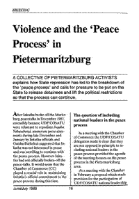 Violence and the `peace process` in Pitermaritzburg