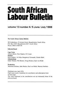 South African Labour Bulletin Volume 13 Number 4 and 5 June/July 1988