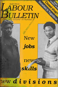South African Labour Bulletin Volume 15 Number 1 June 1990