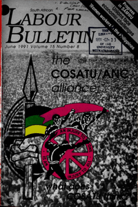 South African Labour Bulletin Volume 15 Number 8 June 1991