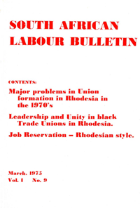 South African Labour Bulletin Volume 1 Number 9 March 1975
