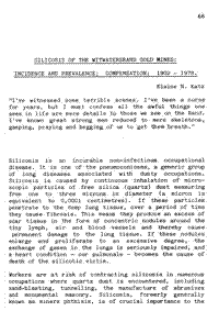 Silicosis of the Witwatersrand gold mines: incidence and prevalence; compensation; 1902 - 1978.