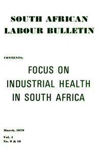 South African Labour Bulletin Volume 4 Number 9 and 10 March 1979
