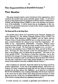 The organisation of parallel unions
