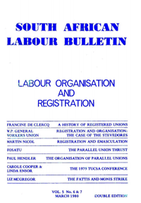 South African Labour Bulletin Volume 5 Number 6 and 7 March 1980