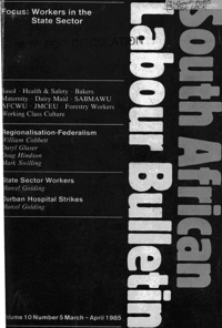 South African Labour Bulletin Volume 10 Number 5 March 1985