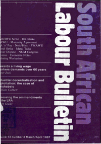South African Labour Bulletin Volume 12 Number 3 March 1987