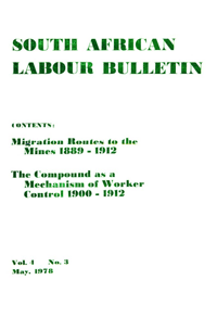 South African Labour Bulletin Volume 4 Number 3 May 1978