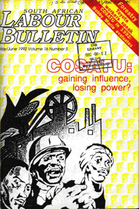 South African Labour Bulletin Volume 16 Number 5 May/June 1992
