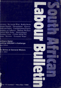 South African Labour Bulletin Volume 12 Number 1 November/December 1986