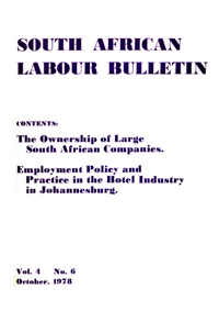 South African Labour Bulletin Volume 4 Number 6 October 1978