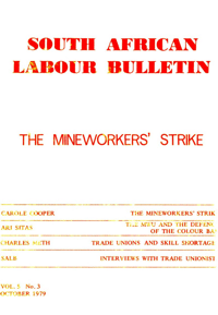 South African Labour Bulletin Volume 5 Number 3 October 1979