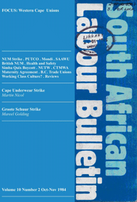 South African Labour Bulletin Volume 10 Number 2 October/November 1984