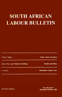 South African Labour Bulletin Volume 8 Number 8 and Volume 9 Number 1 September/October 1983