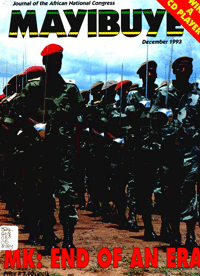 Mayibuye Volume 4 Number 10 December 1993